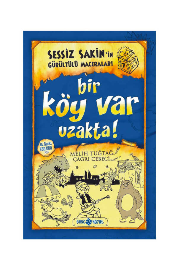Sessiz Sakin 7 Bir Köy Var Uzakta