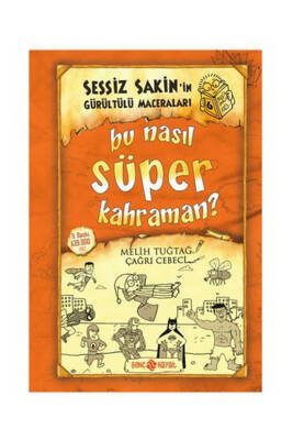 Sessiz Sakin 6 Bu Nasıl Süper Kahraman - 1